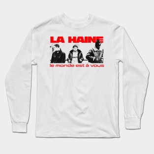 La Haine II - le monde est à vous Long Sleeve T-Shirt